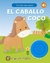 MI LIBRO CON SONIDO: EL CABALLO COCO