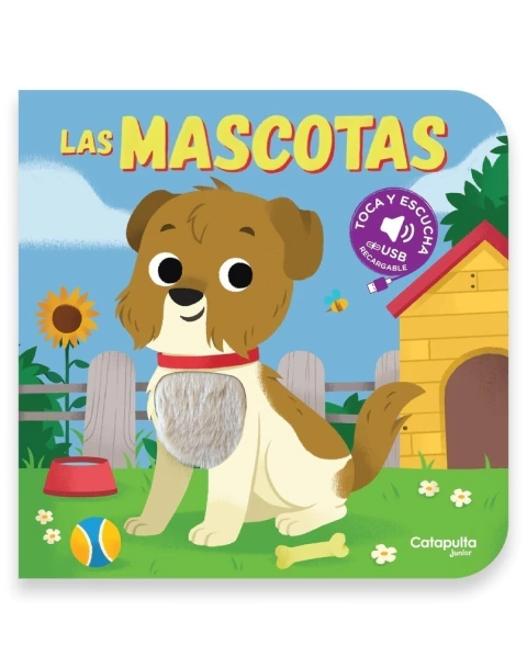 TOCA Y ESCUCHA: LAS MASCOTAS (USB recargable)