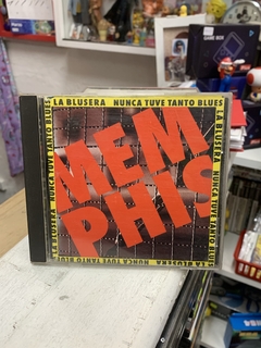 CD - Memphis La Blusera "Nunte tuve tanto Blues" - comprar online