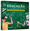 Educação Excelente - Ciclo Virtuoso da Aprendizagem!