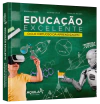 Educação Excelente - Ciclo Virtuoso da Aprendizagem!