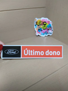 Adesivo Último Dono Ford