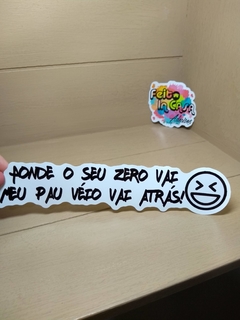 Adesivo aonde seu zero vai