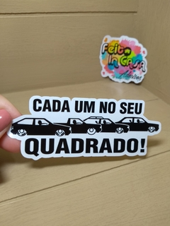 Adesivo Cada um no seu quadrado Carros