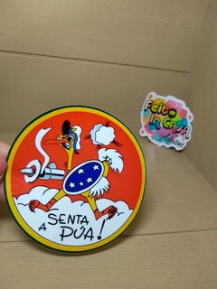 Adesivo Senta a pua
