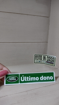 Adesivo Interno Último Dono Land Rover