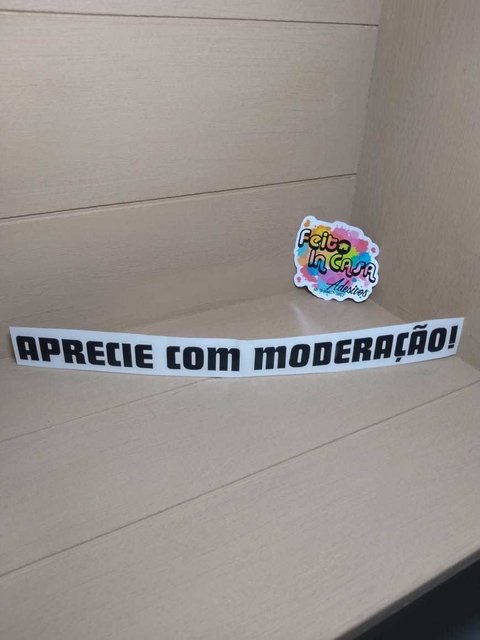 Adesivo em Recorte Aprecie com Moderação