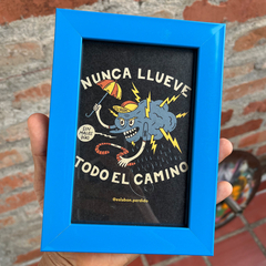 Cuadro “Nunca llueve...” - comprar online