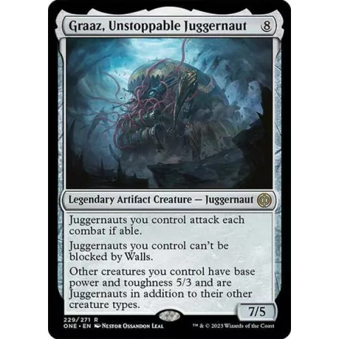 Graaz, Unstoppable Juggernaut