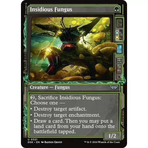 Insidious Fungus (Showcase)