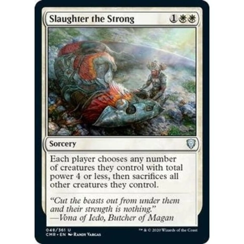 Slaughter the Strong