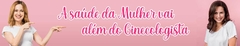 Banner da categoria Saúde da Mulher