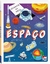 LEVANTE E DESCUBRA: ESPAÇO