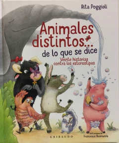 ANIMALES DISTINTOS... DE LO QUE SE DICE