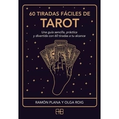 60 tiradas fáciles de tarot