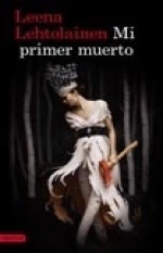 Mi primer muerto