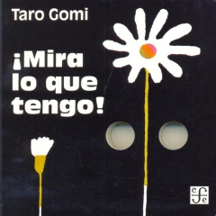 Mira lo que tengo! (Spanish Edition)