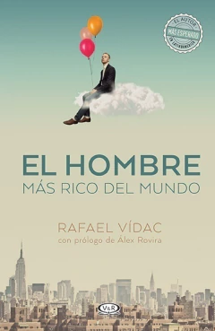 El hombre más rico del mundo