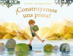 ¡Construyamos una represa!