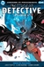 DETECTIVE COMICS Vol.4: Deus Ex Machina