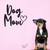 Woodecora - Frase Lettering Aplique de Parede em Mdf 3D Dog Mom. Frase, Escultura, Quadro Decorativo