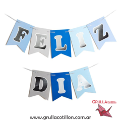 BANDERIN FELIZ DÍA TONOS AZULES