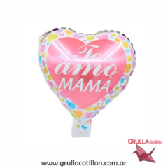 GLOBO MINI TE AMO MAMA CORAZON 25 cm.