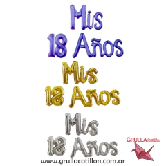 GLOBO FRASE MIS 18 AÑOS CURSIVA (Elegir color) - comprar online