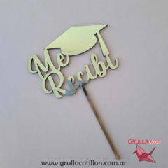 CAKE TOPPER ME RECIBI METALIZADO