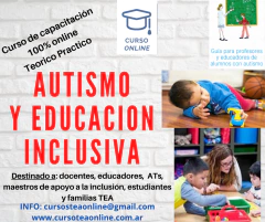 AUTISMO Y EDUCACION INCLUSIVA. Capacitación teorico practica