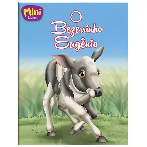 Livro Mini Animais Bezerrinho Eugenio