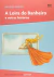 Livro A Loira Do Banheiro - Editora 