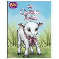 Livro Mini Animais Ovelhinha Isolda, A