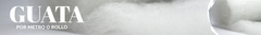 Banner de la categoría GUATA 100 GRS