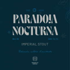 PARADOJA NOCTURNA - Barrel Aged Imperial Stout - 750cc