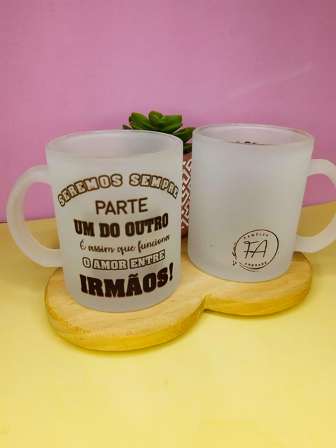 Caneca de vidro jateada - Irmãos