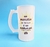 Caneca em vidro Jateado Na alegria