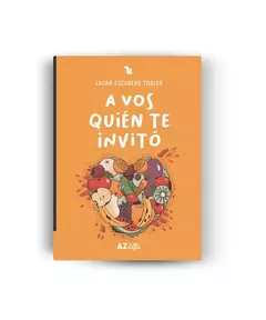 A VOS QUIÉN TE INVITÓ