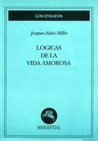 Lógicas de la vida amorosa