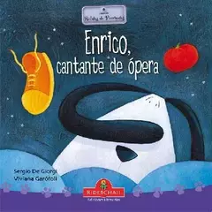 ENRICO, EL CANTANTE DE OPERA