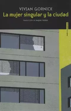 LA MUJER SINGULAR Y LA CIUDAD