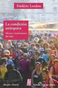 LA CONDICION ANARQUICA