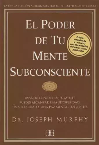 EL PODER DE TU MENTE SUBCONSCIENTE