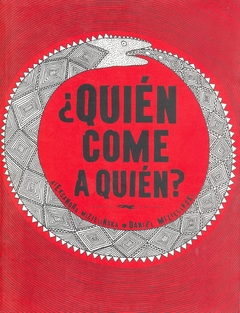 ¿QUIÉN COME A QUIÉN? (RÚSTICA)