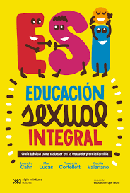 ESI EDUCACIÓN SEXUAL INTEGRAL (COLECCIÓN EDUCACIÓN QUE LADRA)