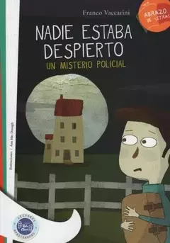 NADIE ESTABA DESPIERTO: UN MISTERIO POLICIAL