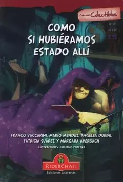 COMO SI HUBIÉRAMOS ESTADO ALLI