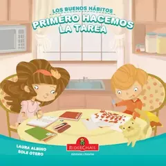 PRIMERO HACEMOS LA TAREA