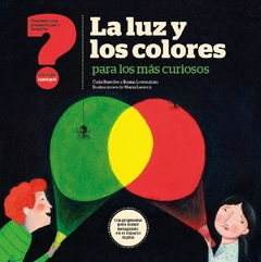 La luz y los colores para los más curiosos