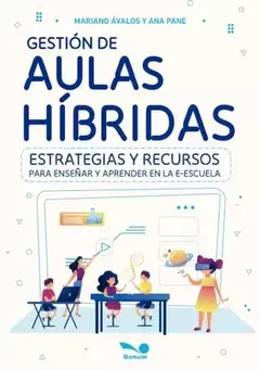 GESTION DE AULAS HIBRIDAS - ESTRATEGIAS Y RECURSOS